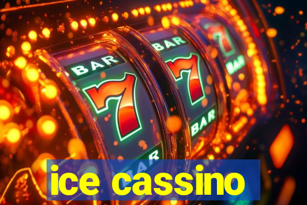 ice cassino